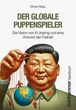 E-Book (epub) Der globale Puppenspieler von Elmar Nass