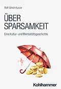 E-Book (pdf) Über Sparsamkeit von Rolf-Ulrich Kunze