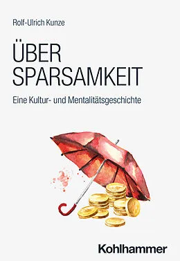 E-Book (pdf) Über Sparsamkeit von Rolf-Ulrich Kunze