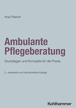 E-Book (pdf) Ambulante Pflegeberatung von Anja Palesch