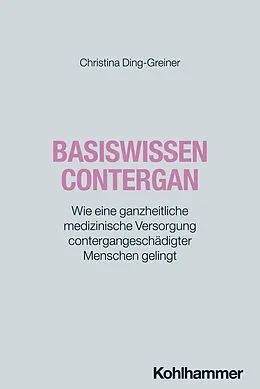 E-Book (pdf) Basiswissen Contergan von Christina Ding-Greiner