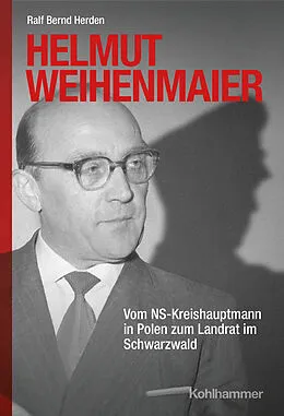 E-Book (epub) Helmut Weihenmaier von Ralf Bernd Herden