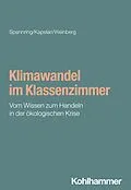 E-Book (pdf) Klimawandel im Klassenzimmer von Reingard Spannring, Suzanne Kapelari, Lucas Weinberg