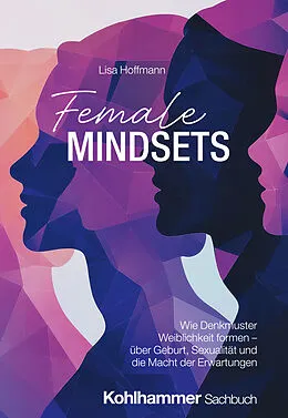 E-Book (epub) Female Mindsets von Lisa Hoffmann