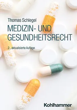 E-Book (pdf) Medizin- und Gesundheitsrecht von Thomas Schlegel