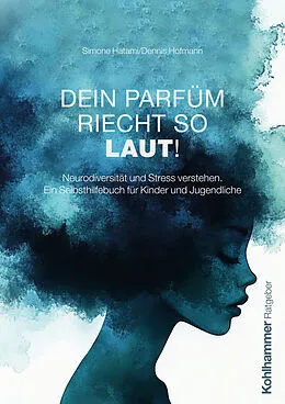 E-Book (pdf) Dein Parfüm riecht so laut! von Simone Hatami, Dennis Hofmann