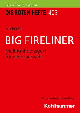 E-Book (epub) BIG FIRELINER von Ivo Ernst