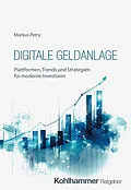 E-Book (epub) Digitale Geldanlage von Markus Petry