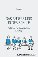 Kartonierter Einband Das andere Kind in der Schule von Gee Vero