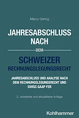 E-Book (pdf) Jahresabschluss nach dem Schweizer Rechnungslegungsrecht von Marco Gehrig
