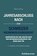 E-Book (epub) Jahresabschluss nach dem Schweizer Rechnungslegungsrecht von Marco Gehrig