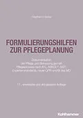 E-Book (epub) Formulierungshilfen zur Pflegeplanung von Friedhelm Henke