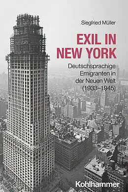 E-Book (pdf) Exil in New York von Siegfried Müller