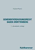 E-Book (pdf) Gemeindeverfassungsrecht Baden-Württemberg von Arne Pautsch, Heinz Pflumm