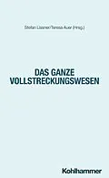 E-Book (pdf) Das ganze Vollstreckungswesen von Michelle Mai, Wiebke Wilhelm