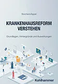 E-Book (pdf) Krankenhausreform verstehen von Matthias Borchers, Jan Appel