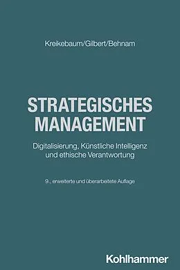 E-Book (pdf) Strategisches Management von Hartmut Kreikebaum, Dirk Ulrich Gilbert, Michael Behnam