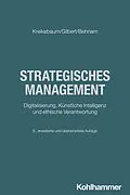 E-Book (epub) Strategisches Management von Hartmut Kreikebaum, Dirk Ulrich Gilbert, Michael Behnam