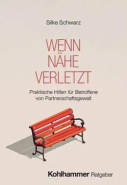 E-Book (pdf) Wenn Nähe verletzt von Silke Schwarz