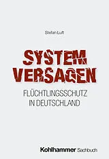 Kartonierter Einband Systemversagen von Stefan Luft
