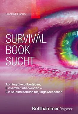 E-Book (pdf) Survival Book Sucht von Frank M. Fischer