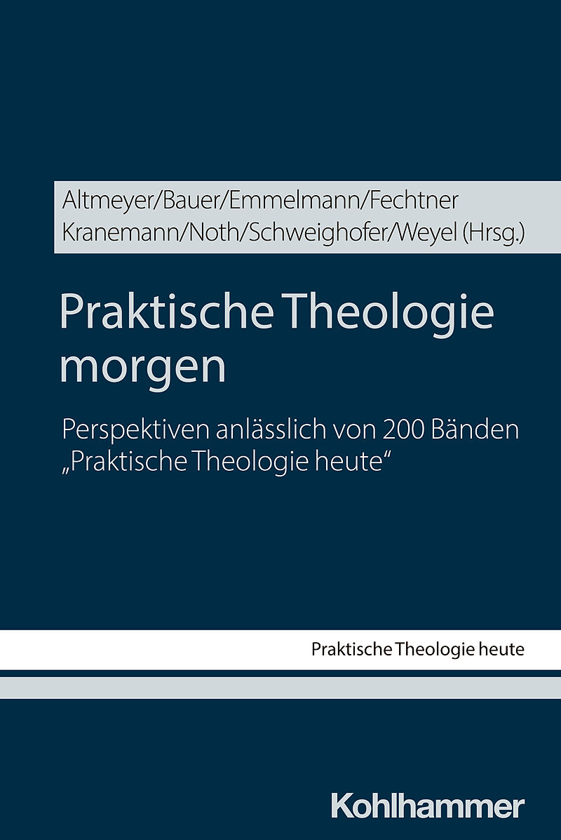 Praktische Theologie morgen