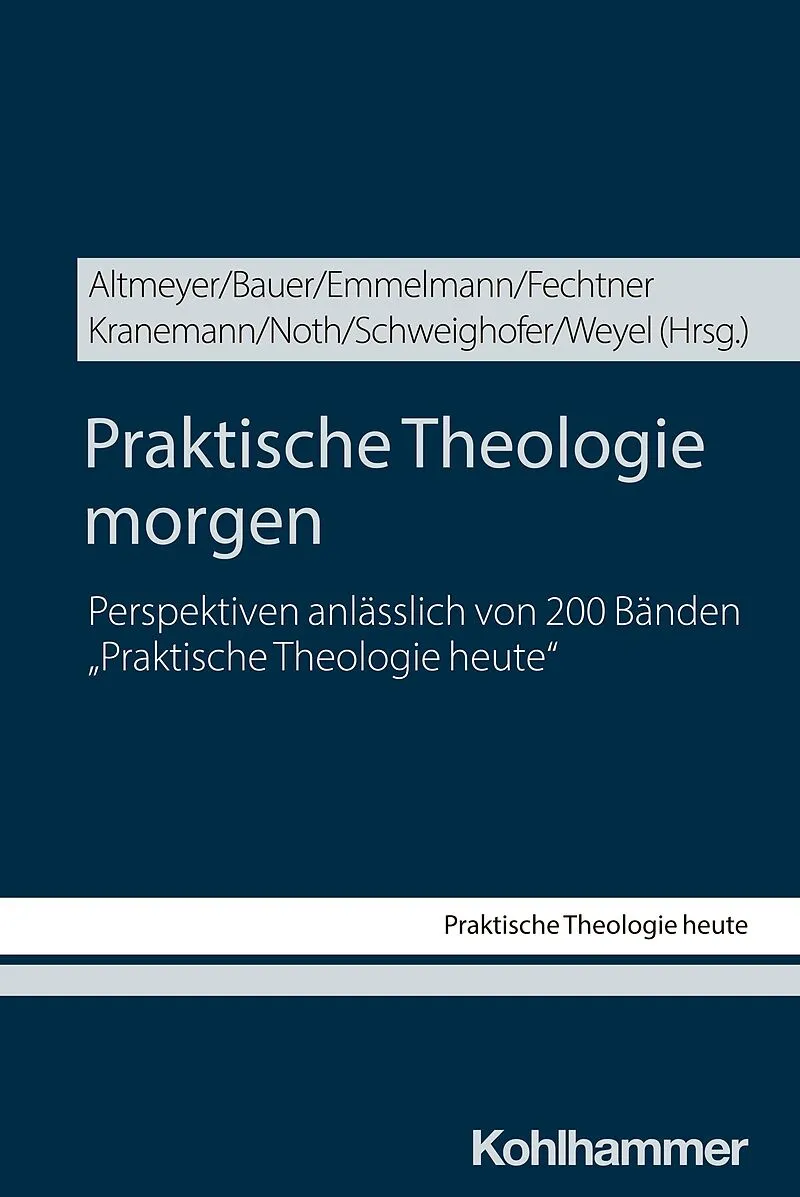 Praktische Theologie morgen