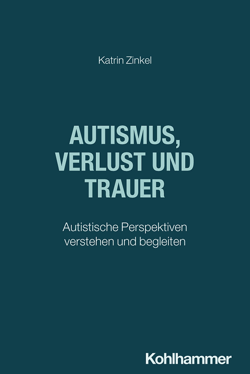 Autismus, Verlust und Trauer