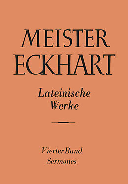 Fester Einband Meister Eckhart. Lateinische Werke Band 4: von Ernst Benz, Bruno Decker