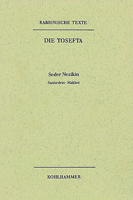 Fester Einband Rabbinische Texte, Erste Reihe: Die Tosefta. Band IV: Seder Nezikin von Børge Salomonsen