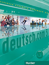 Kartonierter Einband deutsch.com 3 von Sara Vicente, Carmen Cristache, Lina Pilypaityt