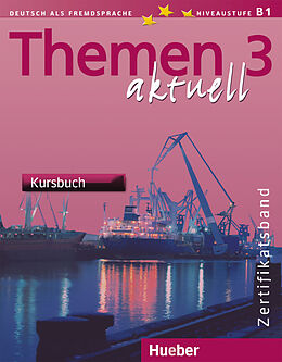 Couverture cartonnée Themen aktuell 3  Zertifikatsband de Michaela Perlmann-Balme, Andreas Tomaszewski, Dörte Weers