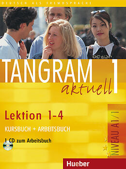 Kartonierter Einband Tangram aktuell 1  Lektion 14 von Rosa-Maria Dallapiazza, Eduard von Jan, Til Schönherr