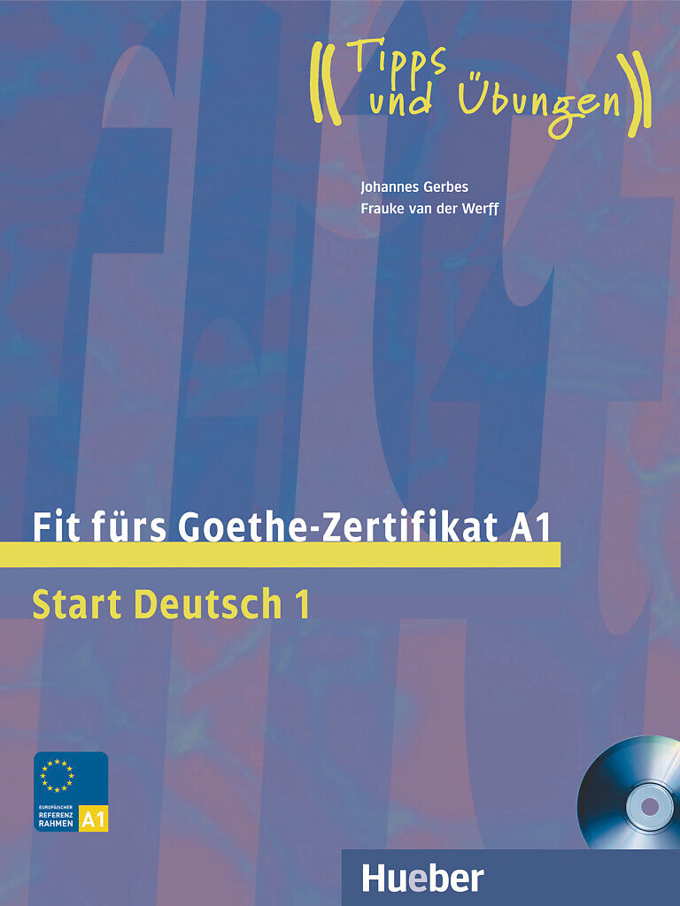 Start Deutsch 1 Fit Fürs Goethe Zertifikat A1 Johannes Gerbes