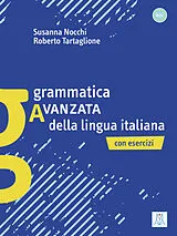 Kartonierter Einband Grammatica avanzata della lingua italiana von Susanna Nocchi, Roberto Tartaglione