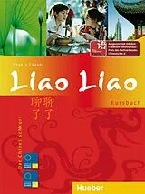 Kartonierter Einband Liao Liao. Kursbuch von Thekla Chabbi