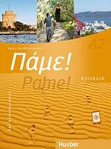 Kartonierter Einband Pame! A2. Kursbuch von Vasili Bachtsevanidis