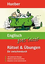 Kartonierter Einband (Kt) Englisch ganz leicht Rätsel & Übungen für zwischendurch von Johannes Schumann