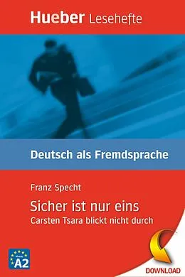 ePUB Sicher ist nur eins von Franz Specht