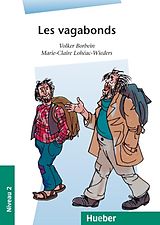 E-Book (epub) Les vagabonds von Volker Borbein, Marie-Claire Lohéac-Wieders