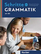 Kartonierter Einband Schritte neu Grammatik von Barbara Gottstein-Schramm, Susanne Kalender, Franz Specht