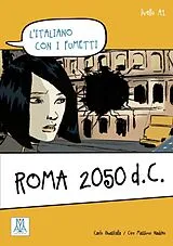Geheftet (Geh) Roma 2050 d.C. von Carlo Guastalla, Ciro Massimo Naddeo