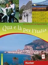 Kartonierter Einband (Kt) Qua e là per l'Italia von Linda Cusimano, Luciana Ziglio