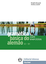  Gramãtica bãsica do alemão von Brigitte Braucek, Andreu Castell
