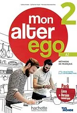 Set mit div. Artikeln (Set) Mon Alter Ego 2, m. 1 Buch, m. 1 Beilage von Céline Himber, Catherine Hugot, Monique Waendendries