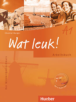 Couverture cartonnée Wat leuk ! A1: Arbeitsbuch mit 2 CDs de Chantal Burger