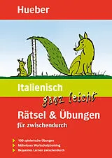 Kartonierter Einband Italienisch ganz leicht Rätsel & Übungen für zwischendurch von Johannes Schumann