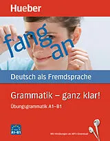 Kartonierter Einband Grammatik  ganz klar! von Barbara Gottstein-Schramm, Susanne Kalender, Franz Specht