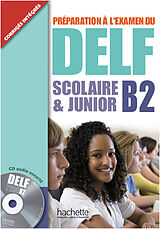 Couverture cartonnée DELF Scolaire et Junior B2 de Delphine Barreau