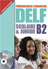 Kartonierter Einband DELF Scolaire et Junior B2 von Delphine Barreau